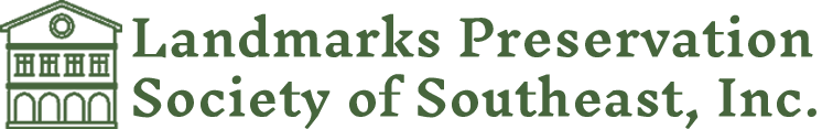 Landmarks Preservation Society of Southeast, Inc.